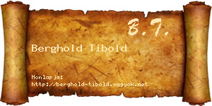 Berghold Tibold névjegykártya